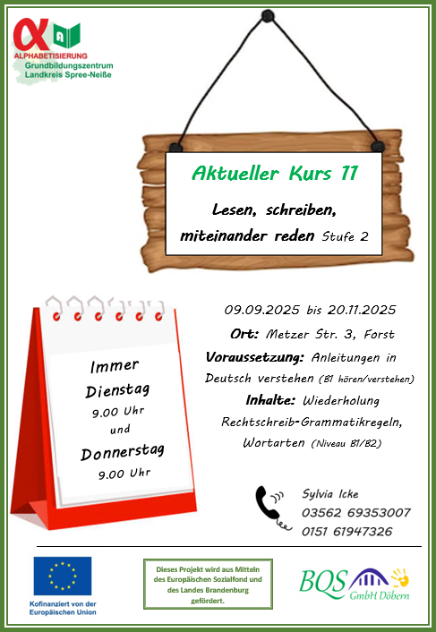 Kurs 11, lesen, schreiben, miteinander reden, Stufe 2, Metzer Straße 3, Forst, 9.9.25 bis 20.11.25, immer Dienstag und Donnerstag 9 Uhr
